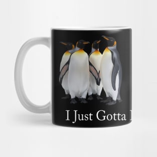 i just gotta be me penguin vintage Mug